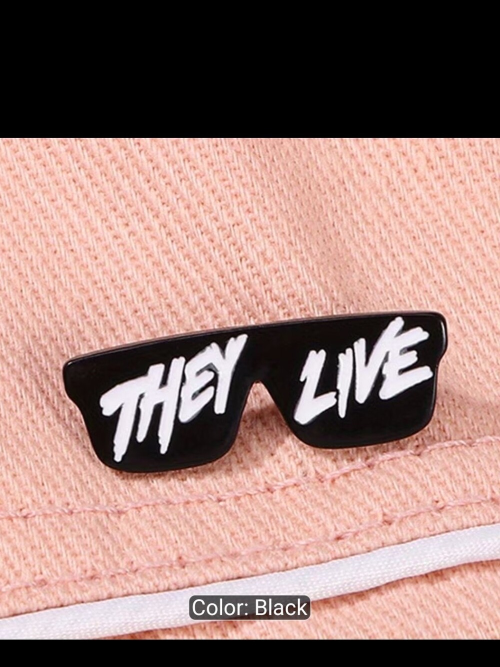They Live Black Enamel Pin -